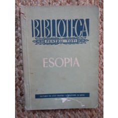 ESOPIA - Ediție &icirc;ngrijită de I. C. CHIȚIMIA