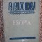 ESOPIA - Ediție &icirc;ngrijită de I. C. CHIȚIMIA