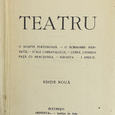 I. L. Caragiale, Teatru, Editie noua - Bucuresti, 1913