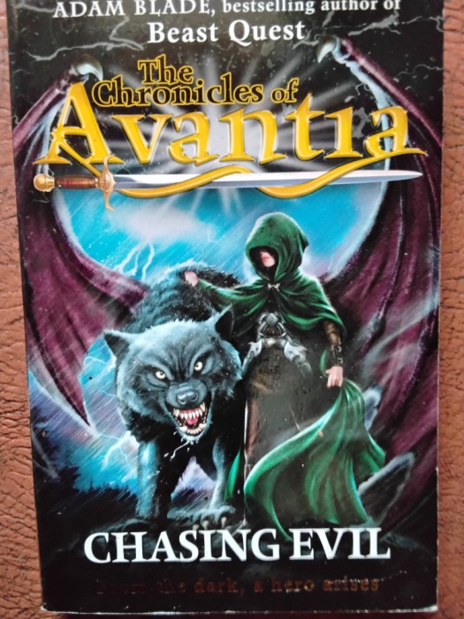 Chasing Evil (The Chronicles of Avantia #2) - Adam Blade (5+1)5