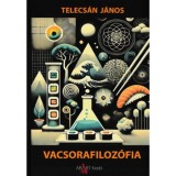 Vacsorafiloz&oacute;fia - Telecs&aacute;n J&aacute;nos