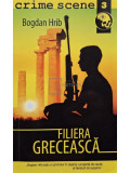 Bogdan Hrib - Filiera greceasca (editia 2009)