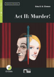 Act II: Murder! + CD + App (Step Two B1.1) - Paperback - Gina D.B. Clemen - Black Cat Cideb