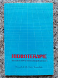 Hidroterapie Tratamente Simple Pentru Afectiuni Obisnuite - Clarence Dail Charles Thomas ,554058