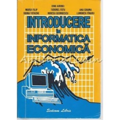 Introducere In Informatica Economica - Maria Filip, Doina Fotache