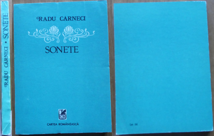 Radu Carneci , Sonete , 1983 , editia 1 cu autograf
