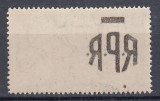 ROMANIA 1948 LP 229 MIHAI SUPRATIPAR RPR ABKLATSCH MNH, Nestampilat