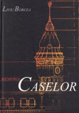 Liviu Borcea - Memoria caselor