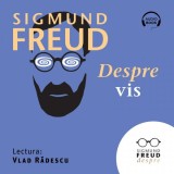 Cumpara ieftin Despre vis - Audiobook - Sigmund Freud