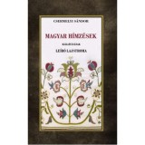 Magyar h&iacute;mz&eacute;sek ki&aacute;ll&iacute;t&aacute;s&aacute;nak le&iacute;r&oacute; lajtroma - Csermelyi S&aacute;ndor