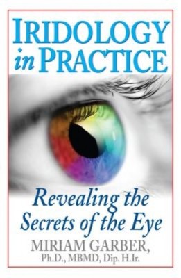 Iridology in Practice: Revealing the Secrets of the Eye foto