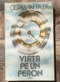 Octavian Paler-Viata pe un peron
