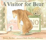 Carte Straina Engleza A Visitor for Bear - Poveste Clasica, Cozy, Despre Prietenie si Persistenta