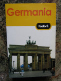 GERMANIA - FODORS (GHID TURISTIC)
