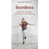increderea - Haralambos Papadopoulos - Editura Supergraph