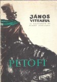 Cumpara ieftin Janos Viteazul (ilustratii de Florica Cordescu) - Sandor Petofi