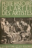 Petite Histoire Art &amp; Artistes - Hillyer, Huey, Fernand Nathan, 1955, Franceza, Album Pictura, Coperta Cartonata