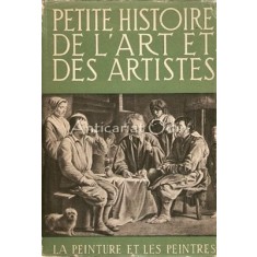 Petite Histoire De L&#039;Art Et Des Artistes - V. M. Hillyer, E. G. Huey