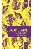 Cumpara ieftin Paradisurile artificiale | Charles Baudelaire, ART