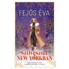 Szilveszter New Yorkban - Fejős &Eacute;va