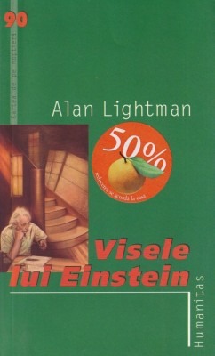 Alan Lightman - Visele lui Einstein foto
