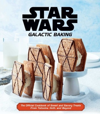 Star Wars: Galactic Baking: The Official Cookbook of Sweet and Savory Treats from Tatooine, Hoth, and Beyond foto