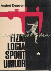 Fiziologia Sporturilor - Andrei Demeter foto