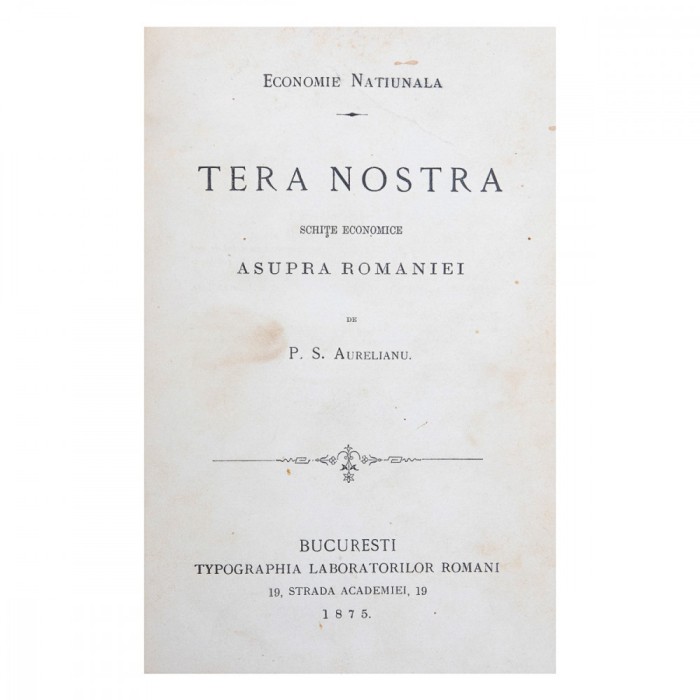 P. S. Aurelian, Țara noastră, 1875
