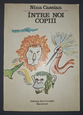 Nina Cassian&amp;nbsp;-&amp;nbsp;Intre noi, copiii foto