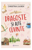 Dragoste și alte cuvinte - Paperback brosat - Christina Lauren - Bookzone