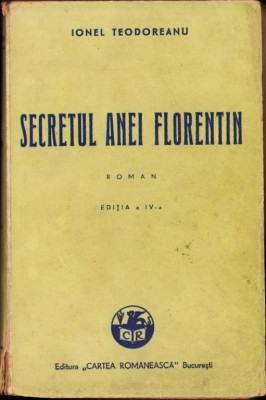 HST C4122N Secretul Anei Florentin de Ionel Teodoreanu 1943 foto