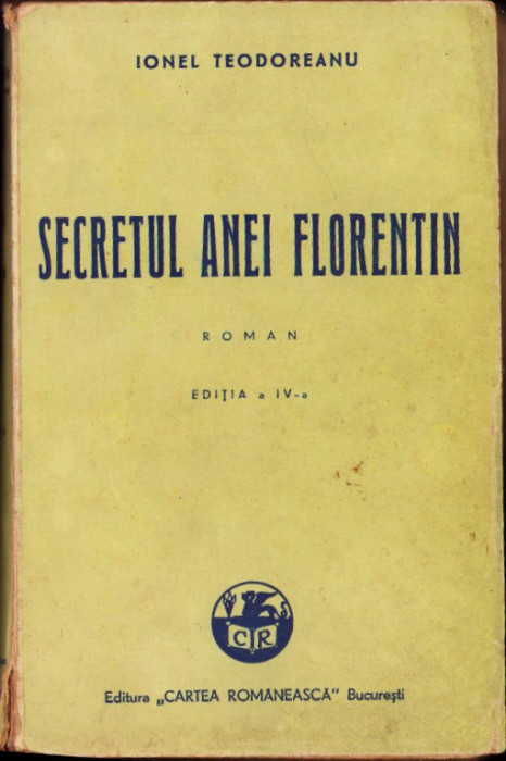 HST C4122N Secretul Anei Florentin de Ionel Teodoreanu 1943