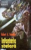 Infanteria Stelara - R.A. Heinlein, SF, Editura Cristian 1992, Romana, Paperback