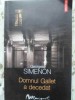 Domnul Gallet a decedat - Georges Simenon, Polirom 2005, Maigret, Carte Politista
