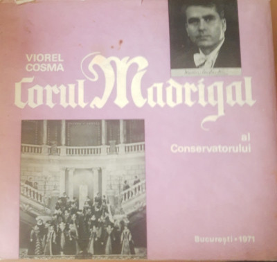 Corul Madrigal al Conservatorului - Viorel Cosma foto