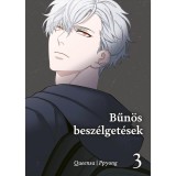 Bűn&ouml;s besz&eacute;lget&eacute;sek 3. - Queensa