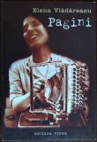 Cumpara ieftin ELENA VLADAREANU - PAGINI (ED. VINEA, 2003)