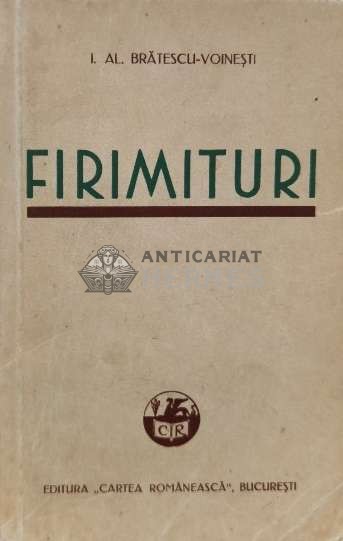 Firimituri - 1934 - I. AL. Bratescu-Voinesti (M130)