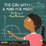 The Girl with a Mind for Math: The Story of Raye Montague, 2019