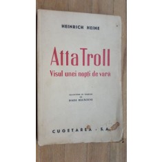 Atta Troll Visul unei nopti de vara- Heinrich Heine