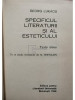 Georg Lukacs - Specificul literaturii si al esteticului - Texte alese (editia 1969)