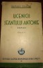 Damian Stanoiu - Ucenicii Sfantului Antonie ed ii, 1934