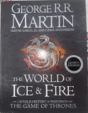 The world of fire and ice - George R.R. Martin