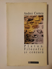 Andrei Cornea - Platon. Filozofie și cenzură foto