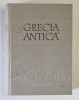 GRECIA ANTICA , sub redactia V.V. STRUVE si D.P. KALLISTOV , 1958