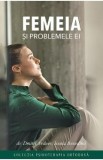 Femeia si problemele ei - Dmitri Avdeev, Ioana Besedina