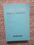KAREL CAPEK - RAZBOI CU SALAMANDRELE