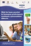 Ghid de Bune Practici in Formarea Profesionala Continua a Personalului Didactic