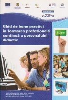 Ghid de Bune Practici in Formarea Profesionala Continua a Personalului Didactic foto