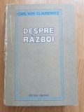 Despre razboi - Carl Von Clausewitz 1982 - tactica, strategie si teorie militara